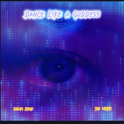 Dance Like a Goddess - Single