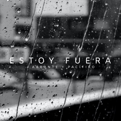 Estoy Fuera - EP