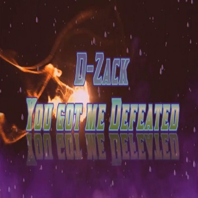 You Got Me Defeated - Single