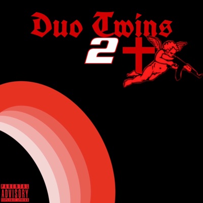 Duo Twins 2 (feat. DunDun3x)