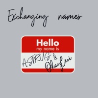 Exchanging Names - Single - Astrus* & okayceci