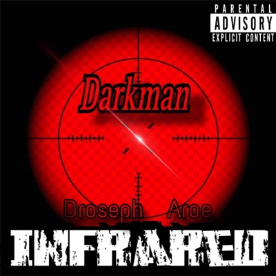 Infared (feat. Ft droseph & Aroe) - Single