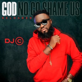 God No Go Shame Us Reloaded DJC_