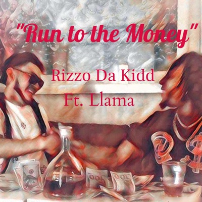 Run To the Money (feat. LLama) - Single
