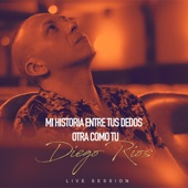 Mi Historia Entre Tus Dedos / Otra Como Tú (Live Session) [En Vivo] artwork