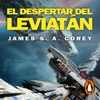 El despertar del Leviatán (The Expanse 1) - James S. A. Corey