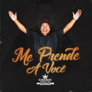 Me Prende a Você - Single