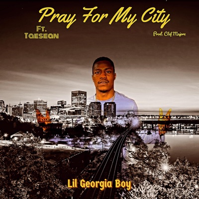 Pray For My City - Single
