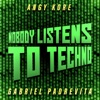 Nobody Listens To Techno (Original Remastered Mix) cover art
