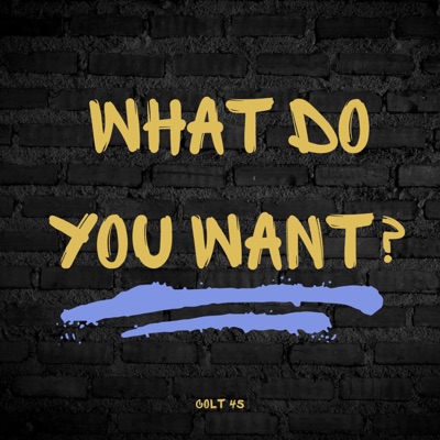 What Do You Want? - Single