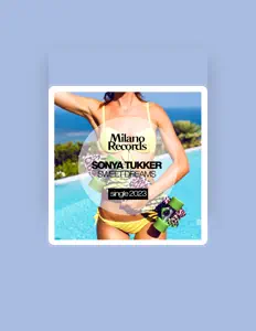 Ouve Sonya Tukker, vê vídeos de música, lê a biografia, vê as datas da digressão e muito mais!