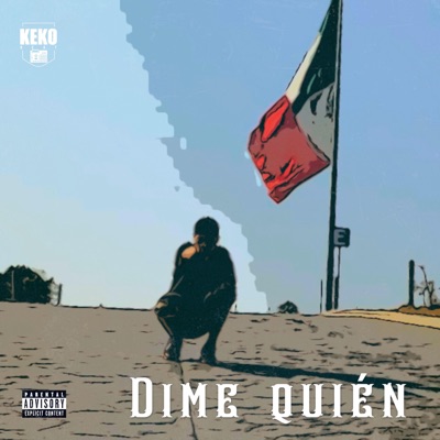 Dime Quién - Single