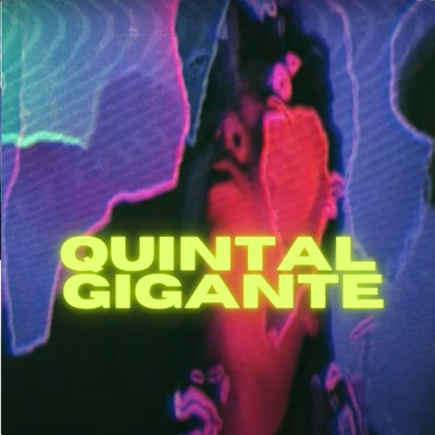 Quintal Gigante - Single