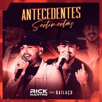 Antecedentes Sentimentais (Ao Vivo) [feat. Grupo Bailaço] - Single - Rick Martinz
