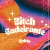 Bitch Cadeirante - Single