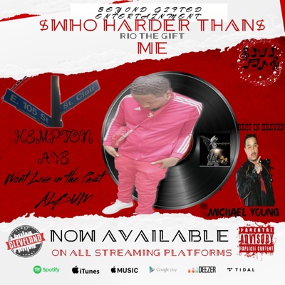 WHO HARDER THAN ME (BEST OF RIO THE GIFT) VOLUME 1