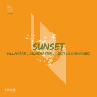 Sunset - Single - Villamizar, Gustavo Dominguez & DrumsMaster