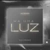 Há uma Luz