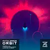 Orbit (Extended Mix)