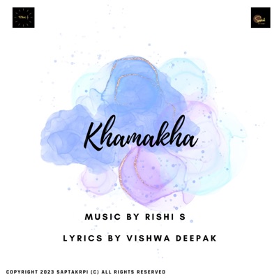 Khamakha (feat. Vishwa Deepak) - Single