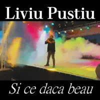 Si Ce Daca Beau