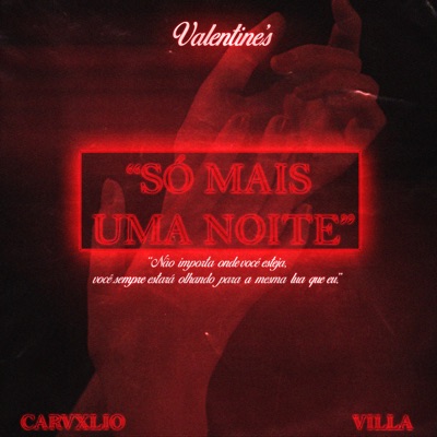 Valentine's (Só Mais uma Noite) - Single