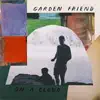 Garden Friend - Shine Shine