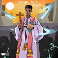 Odun Yii - Single - KennyBlaze