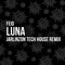 Feid - LUNA (JarlinzON Tech House remix) artwork