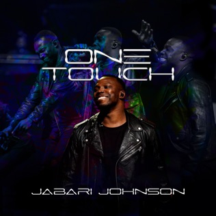 Jabari Johnson One Touch