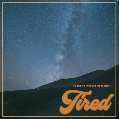 Tired - Single