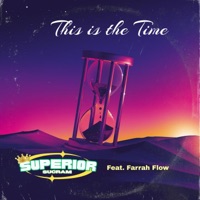 This is the Time - Single - $uperior Sucram