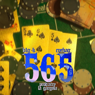 565 (feat. Eyebag) - Single