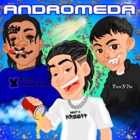 Andromeda - Single - DANFBA, Zetta Xperimento & Kreepp