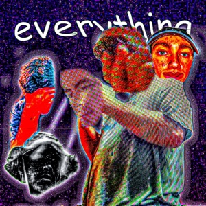Everything (feat. Shaun VI & Crater)