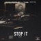 Stop It - El Chvpo lyrics