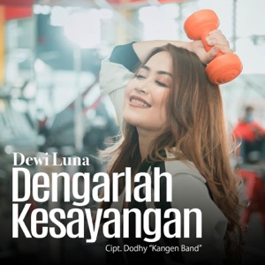 Chord Gitar Dengarlah Kesayangan - Dewi Luna