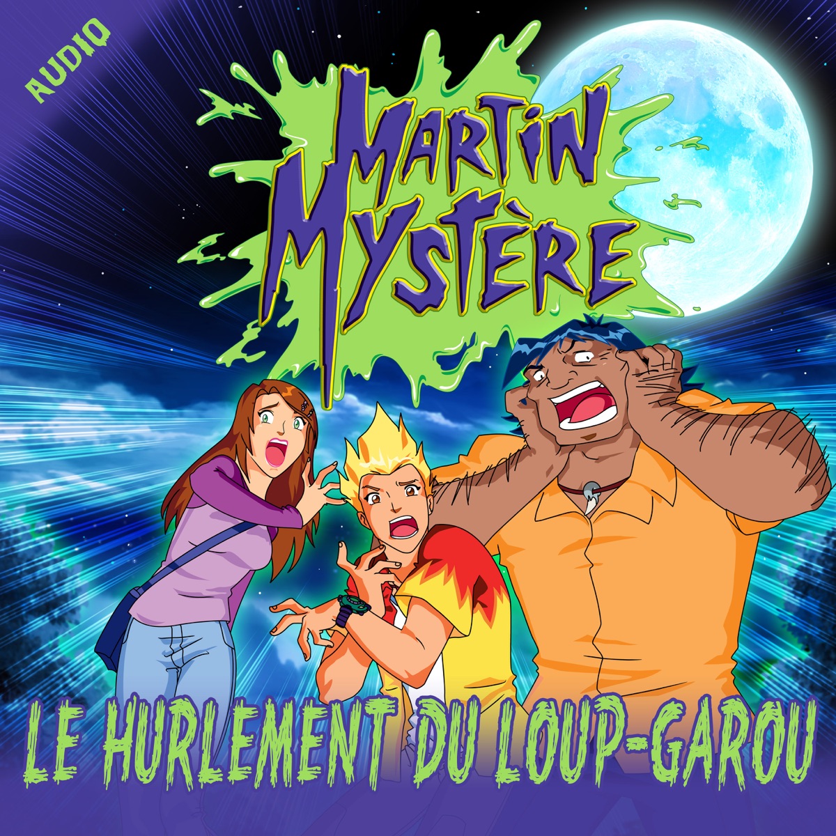 Le hurlement du loup-garou – Album par Martin Mystère les histoires audio –  Apple Music