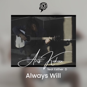 Always Will (feat. Esther D) - Single