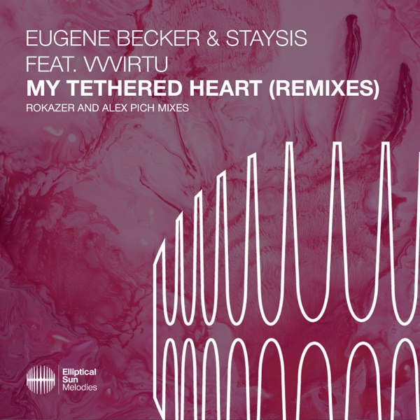 My Tethered Heart - EP