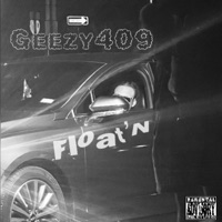 Float'N - Single - Geezy409
