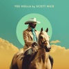 Yee Holla - Single