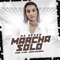 Marcha Solo - Single - MC Dessa & Prod.Vitão