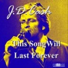 This Song Will Last Forever - Single