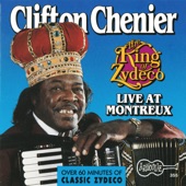 Clifton Chenier - Zydeco Sont Pas Sale