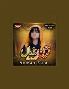 Listen to Nawal Khan, watch music videos, read bio, see tour dates & more!