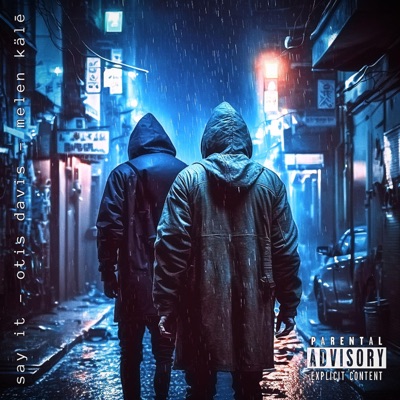 Say It (feat. Melen Kälē) - Single