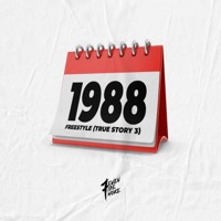 1988 Freestyle (True Story 3) - Single - 7even7ide7moke