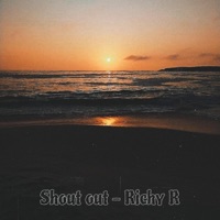 Shout out - Single - Richy R