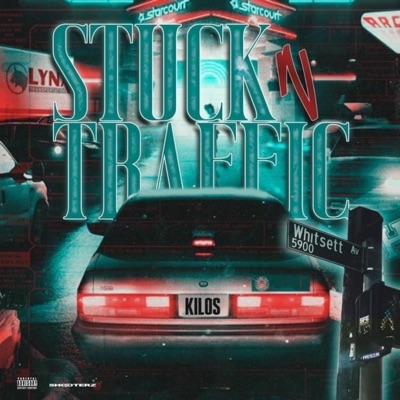 Stuck N Traffic - EP